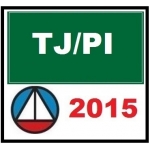 TJ PI - Tribunal de Justiça Piauí Juiz Substituto 2015